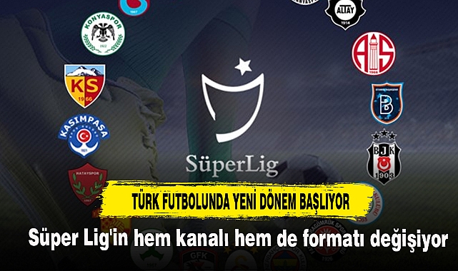Türk futbolunda yeni dönem!