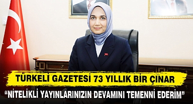 TÜRKELİ GAZETESİ 73 YILLIK BİR ÇINAR