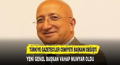 TÜRKİYE GAZETECİLER CEMİYETİ BAŞKANI DEĞİŞTİ
