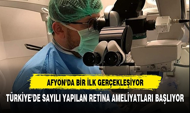 Türkiye'de sayılı merkezde yapılan Retina ameliyatları artık Özel Fuar Hastanesinde