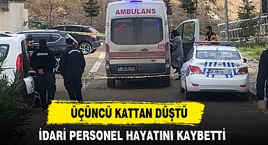 ÜÇÜNCÜ KATTAN DÜŞTÜ