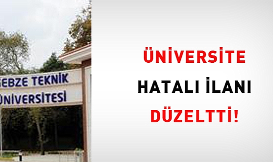 Üniversite hatalı ilanını düzeltti!