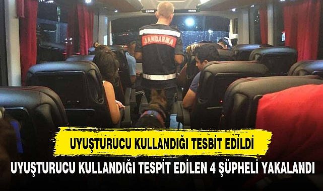 UYUŞTURUCU KULLANDIĞI TESBİT EDİLDİ