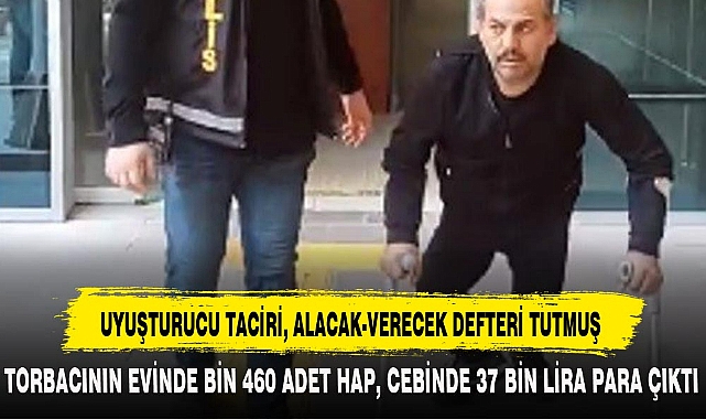 UYUŞTURUCU TACİRİ, ALACAK-VERECEK DEFTERİ TUTMUŞ