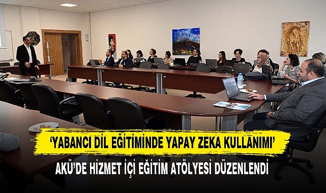 ‘Yabancı Dil Eğitiminde Yapay Zeka Kullanımı’