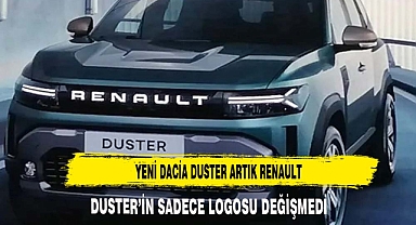 YENİ DACİA DUSTER ARTIK RENAULT