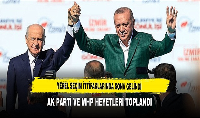 Yerel Seçim İttifakında Sona Gelindi. AK Parti ve MHP'li Yetkililer Toplandı.