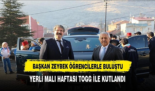 Yerli Malı Haftası Etkinlikleri Kapsamında Öğrenciler TOGG ile Buluştu. Başkan Zeybek Öğrencilerle Yakından İlgilendi