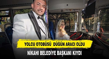 Yolcu taşıdığı otobüsü gelin arabası oldu