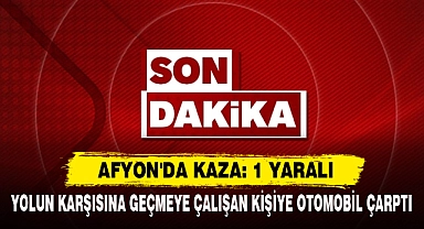 Yolun Karşısına Geçmeye Çalışan Kişiye Otomobil Çarptı
