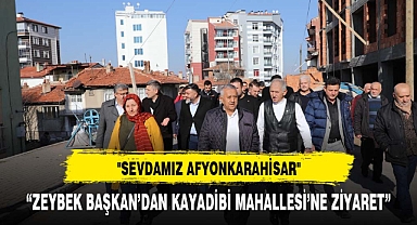ZEYBEK BAŞKAN´DAN KAYADİBİ MAHALLESİ´NE ZİYARET