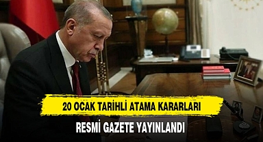 20 Ocak 2024 tarihli atama kararı yayımlandı