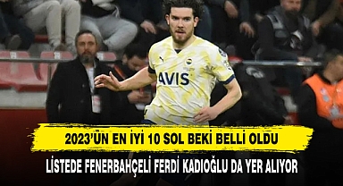 2023’ün En İyi 10 Sol Beki Belli Oldu