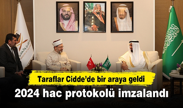 2024 hac protokolü imzalandı