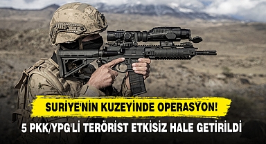 5 Pkk/Ypg'li Terörist Etkisiz Hale Getirildi