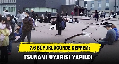 7.6 Büyüklüğünde Deprem: Tsunami Uyarısı Yapıldı