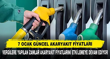7 Ocak Güncel Akaryakıt Fiyatları