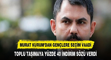 Murat Kurum'dan gençlere seçim vaadi: Toplu ulaşımda yüzde 40 indirim yapacağım