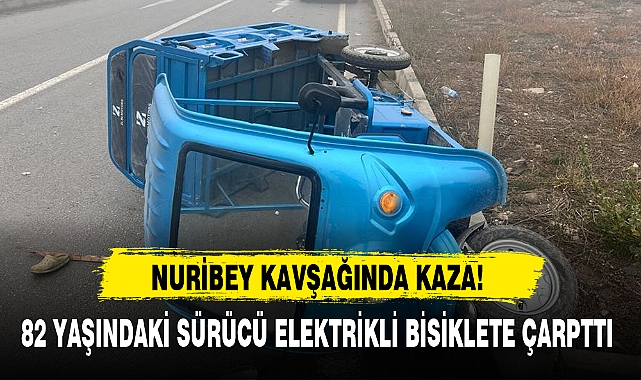 82 YAŞINDAKİ SÜRÜCÜ ELEKTRİKLİ BİSİKLETE ÇARPTTI