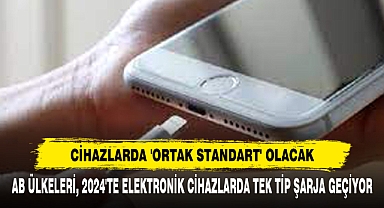 AB Ülkeleri, 2024'te Elektronik Cihazlarda Tek Tip Şarja Geçiyor
