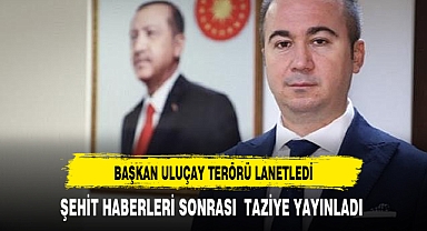Acı Haberler Sonrası AK Partili Uluçay Taziye Yayınladı