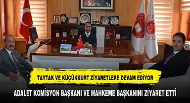 ADALET KOMİSYON VE MAHKEME BAŞKANI KÖKEN'İ ZİYARET ETTİLER