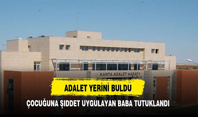 ADALET YERİNİ BULDU