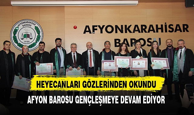 AFYON BAROSU GENÇLEŞMEYE DEVAM EDİYOR