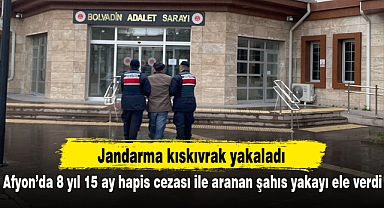 Afyon'da 8 yıl 15 ay hapis cezası ile aranan şahıs yakayı ele verdi