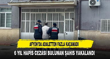 Afyon'da Adaletten Fazla Kaçamadı