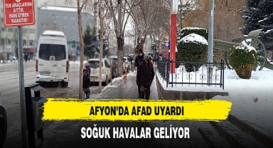 Afyon'da AFAD Uyardı Dikkatli ve Tedbirli Olun