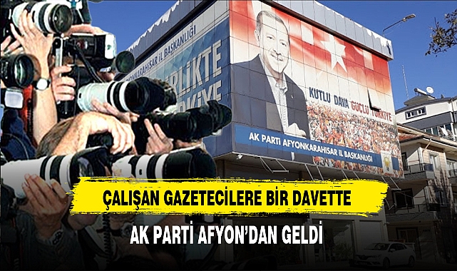 Afyon'da Çalışan Gazetecilere Bir Davette AK Parti'den Geldi