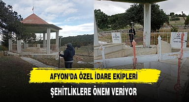 Afyon'da Ekipler Çalışıyor. Özel İdare Şehitliklere Önem Veriyor