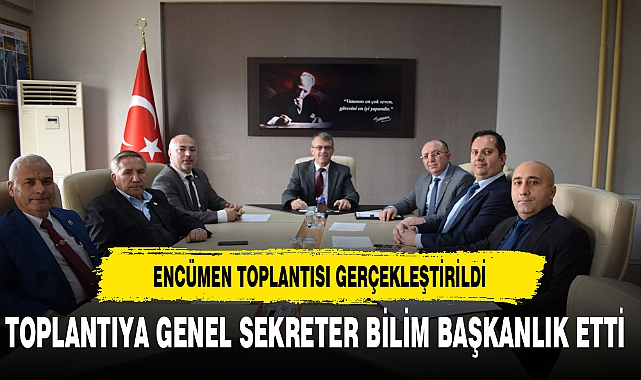 Afyon'da Encümen Toplantısı Gerçekleştirildi. Genel Sekreter Bilim Başkanlık Etti