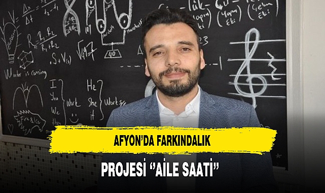 Afyon'da Farkındalık Projesi ''Aile Saati'' Gerçekleşti