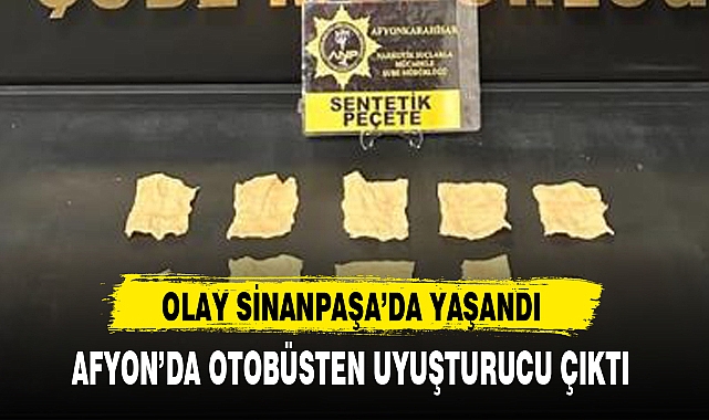AFYON'DA OTOBÜSTEN UYUŞTURUCU ÇIKTI