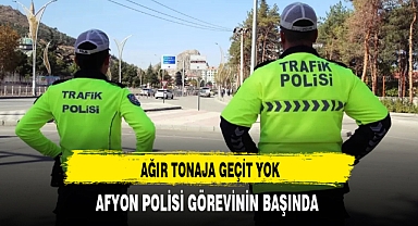 Afyon'da Polis Ağır Tonaja Geçit Vermiyor
