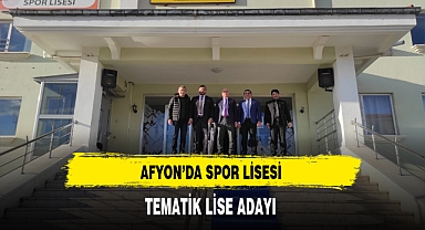 Afyon'da Spor Lisesi Tematik Lise Adayı