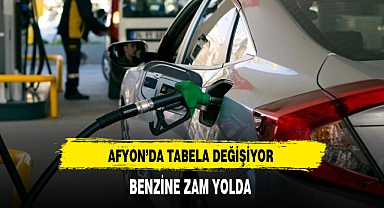 Afyon'da Tabela Değişiyor Benzine Zam Yolda