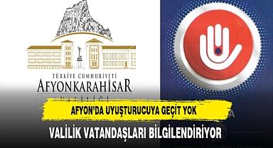 Afyon'da UYUMA Projesiyle Uyuşturucuya Geçit Olmayacak