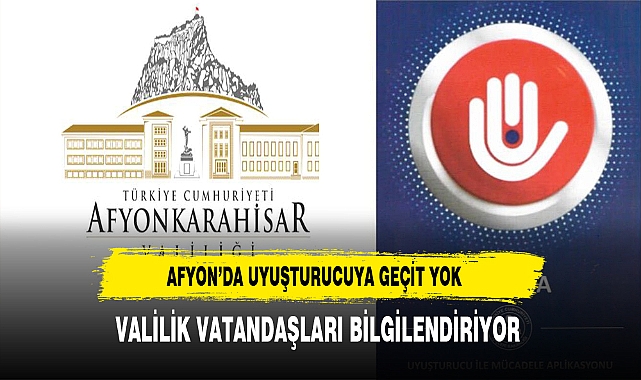 Afyon'da UYUMA Projesiyle Uyuşturucuya Geçit Olmayacak