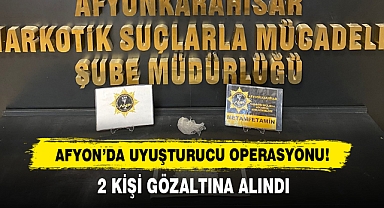 Afyon'da Uyuşturucu Operasyonu!