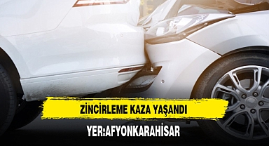 Afyon'da Zincirleme Kaza Yaşandı