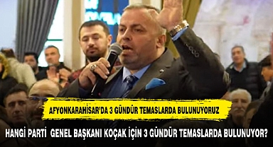 AFYON SİYASETİNİ DEĞİŞTİRECEK HAMLE GENEL BAŞKAN O İSİM İÇİN HEYET GÖNDERDİ