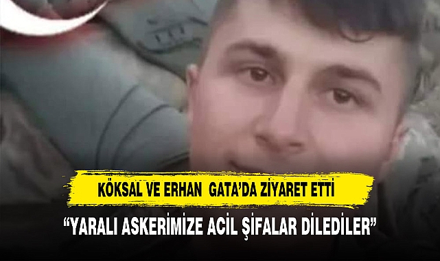 AFYONKARAHİSAR CHP İL BAŞKANI FARUK DUHA ERHAN, YARALI ASKERİ ZİYARET ETTİ