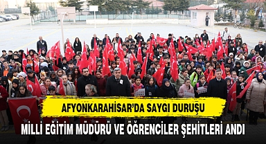 Afyonkarahisar'da şehitler için saygı duruşunda bulunuldu