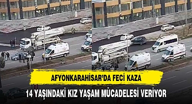 Afyonkarahisar'da Trafik Kazası: 14 Yaşındaki Kız Çocuğu Ağır Yaralı