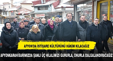 AFYONUMUZDA ŞANLI ÜÇ HİLALİMİZİ GURURLA, ONURLA DALGALANDIRACAĞIZ