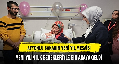 Afyonlu Bakanın Yeni Yıl Mesaisi