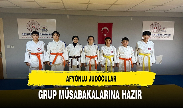 Afyonlu Judocular Grup Müsabakalarına Hazır